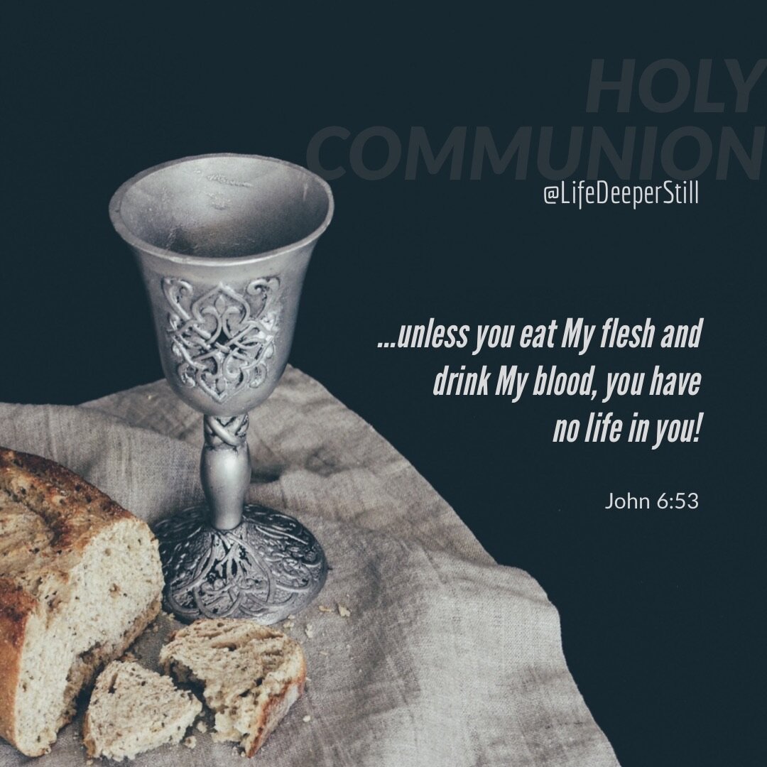 Holy-Communion-LifeDeeperStill.jpeg