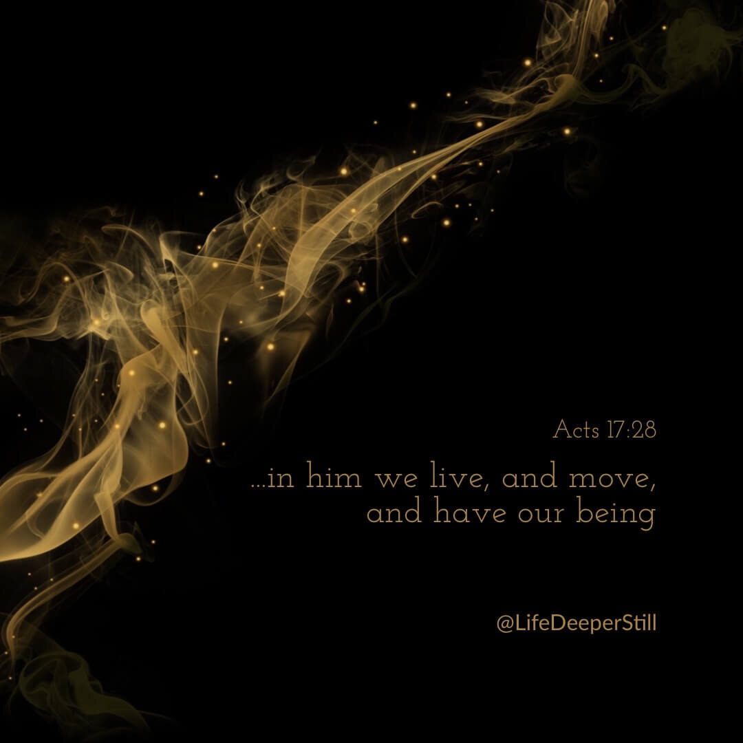 in-him-we-live-move-and-have-our-being-lifedeeperstill-christian-blog-oneness.jpeg