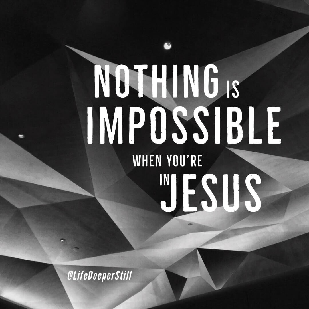 nothing-is-impossible-with-jesus-christian-blog.jpeg